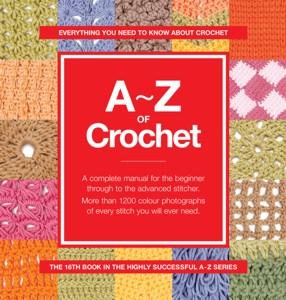A - Z of Crochet
